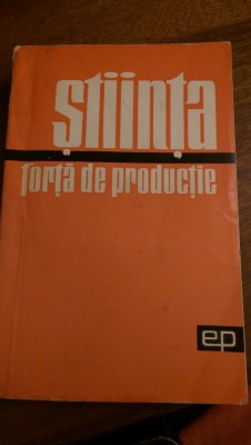 Stiinta forta de productie 1964 foto