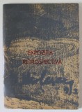 DIMITRIE HIRLESCU , 1872 -1923 , EXPOZITIA RETROSPECTIVA , CONSTANTA , CATALOG , 1967