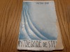 INTREBARE DE STELE - Victor Stoe - F.An, 70 p., Alta editura