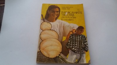 &amp;Icirc;MBRĂCĂMINTE TRICOTATĂ DE LA TRADIȚIE LA MODERN/ ELENA PANAIT LECCA/ 1991-RF19/2 foto