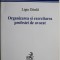 Organizarea si exercitarea profesiei de avocat &ndash; Ligia Danila