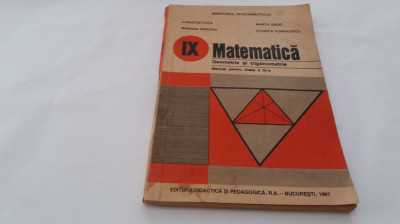 MATEMATICA GEOMETRIE SI TRIGONOMETRIE Manual pentru clasa a IX-a - Augustin Cota foto