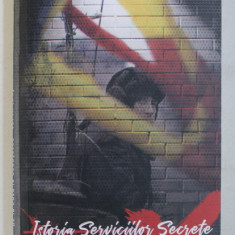 ISTORIA SERVICIILOR SECRETE DE LA CUZA LA CEAUSESCU , VOLUMUL III , DUPLICITARII , 1965 - 1989 DE CRISTIAN TRONCOTA , 2020