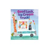 Good Luck, Ice Cream Truck!