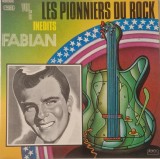 Fabian &lrm;&ndash; Les Pionniers Du Rock Vol. 5 _ NM / NM vinil,LP, disc muzica rock _ Probe, Franta, 1973