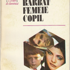 ERICH SEGAL - BARBAT FEMEIE COPIL