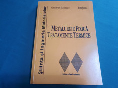 METALURGIE FIZICA TRATAMENTE TERMICE / CONSTANTIN DUMITRESCU, RAMI ?ERBAN/2001 foto
