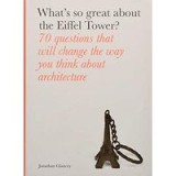 What&#039;s so great about the Eiffel Tower?