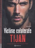 Victime Colaterale - Tijan - Thriller Psihologic, Bookzone, Romana, 2022, 397 Pagini, Coperta Brosata