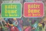 Notre Dame De Paris Vol.1-2 - Victor Hugo ,527089, 1964, cartea romaneasca
