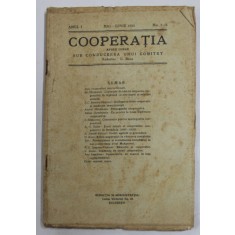 COOPERATIA , REVISTA , ANUL I , NR. 5-6 , MAI - IUNIE , 1925 , PREZINTA PETE SI URME DE UZURA