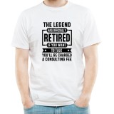 Tricou personalizat The Legend has Retired, cu mesaj de pensionare barbati, alb, marimea XL