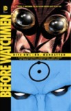 Before Watchmen: Nite Owl / Dr. Manhattan TP | J. Michael Straczynski