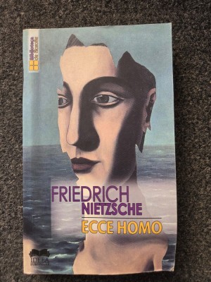 ECCE HOMO - Friedrich Nietzsche foto