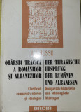 I. I. Russu - Obarsia tracica a romanilor si albanazilor (istorie, etnografie)