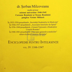 Serban Milcoveanu - Enciclopedie pentru inteligente, vol. IV: 1166 - 1547 (editia 2005)