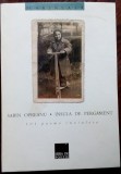 Cumpara ieftin SABIN OPREANU - INSULA DE PERGAMENT: 101 POEME (NE)ALESE/1998/DEDICATIE-AUTOGRAF