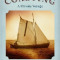 Coasting: A Private Voyage