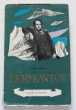 Tamara Gane - Lermontov (colecția &quot;Oameni de seamă&quot;)