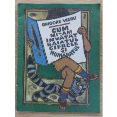 Cum mi-am invatat baiatul cifrele si numaratul- Grigore Vieru