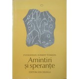 Evanghelos Averoff-Tossizza - Amintiri si sperante (Editia: 1979)