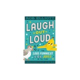 Laugh-Out-Loud: The 1,001 Funniest Lol Jokes of All Time