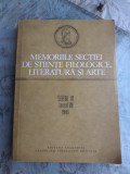 MEMORIILE SECTIEI DE STIINTE FILOLOGICE, LITERATURA SI ARTA, SERIA IV, TOMUL VII, 1985