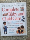 Miriam Stoppard - Complete Baby and Child Care