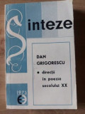 Sinteze Directii in poezia secolului XX - Dan Grigorescu