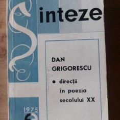 Sinteze Directii in poezia secolului XX - Dan Grigorescu