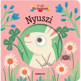 Kis bar&aacute;taim - Nyuszi - Magali Attiogb&eacute;