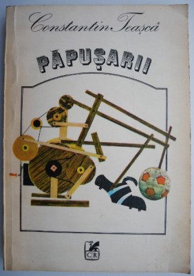 Papusarii &amp;ndash; Constantin Teasca foto