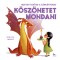 Hogyan tan&iacute;tsd a s&aacute;rk&aacute;nyodat k&ouml;sz&ouml;netet mondani - Eleonora Fornasari