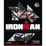 Ironman - A legkem&eacute;nyebb &aacute;ll&oacute;k&eacute;pess&eacute;gi verseny hivatalos, illusztr&aacute;lt k&eacute;zik&ouml;nyve - Bob Babbitt