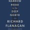 The Narrow Road to the Deep North