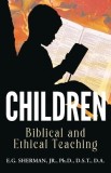 Children: Biblical and Ethical Teaching