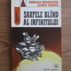 Romulus Barbulescu, George Anania - Sarpele bland al infinitului