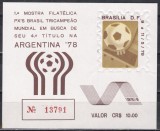 Brazilia 1978- Cupa Mondială de fotbal - Argentina, Colita, RARA (20.000 emise), MNH, Nestampilat