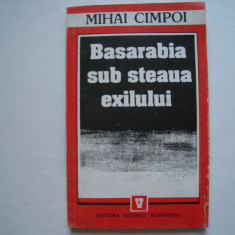 Basarabia sub steaua exilului - Mihai Cimpoi