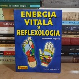 MADELEINE TURGEON - ENERGIA VITALA SI REFLEXOLOGIA , 2005 *