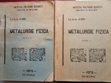 Metalurgie fizica vol.1-2- N.Geru