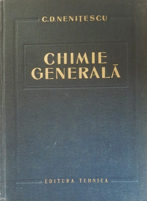 C. D. Nenitescu Chimie Generala - 1963