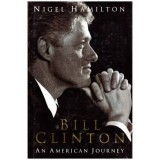 Nigel Hamilton - Bill Clinton - an american journey - 112034