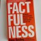 Factfulness: Ten Reasons We&#039;re Wrong About the World
