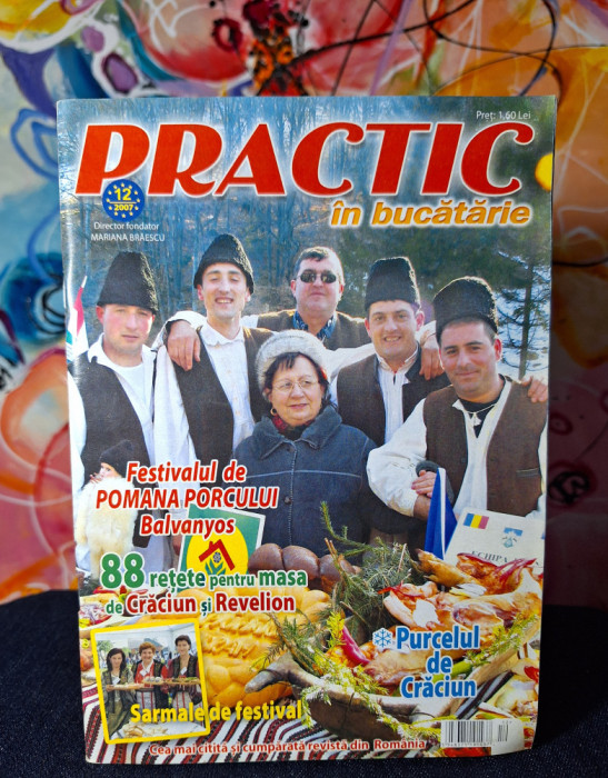 Revista - Practic - In bucatarie ( Nr.12/2007 )