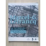 Marcel-G. Lefrancq - Le surrealisme du quotidien. Suprarealismul cotidianului (septembrie 2014 - ianuarie 2015)