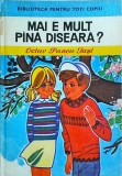 Mai e mult pana diseara? - Octav Pancu Iasi, Ion Creanga, Povestire, Copii, Biblioteca pentru toti copiii, Aventura, Coperta Cartonata