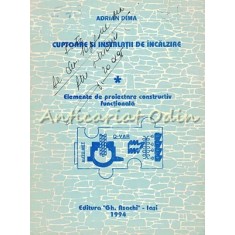 Cuptoare Si Instalatii De Incalzire - Adrian Dima