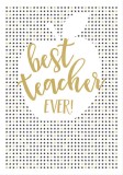 Felicitare - Best Teacher Ever - Apple | The Art File