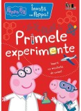 Cumpara ieftin Peppa Pig: Invata Cu Peppa! Primele Experimente , Mark Baker, Neville Astley - Editura Art
